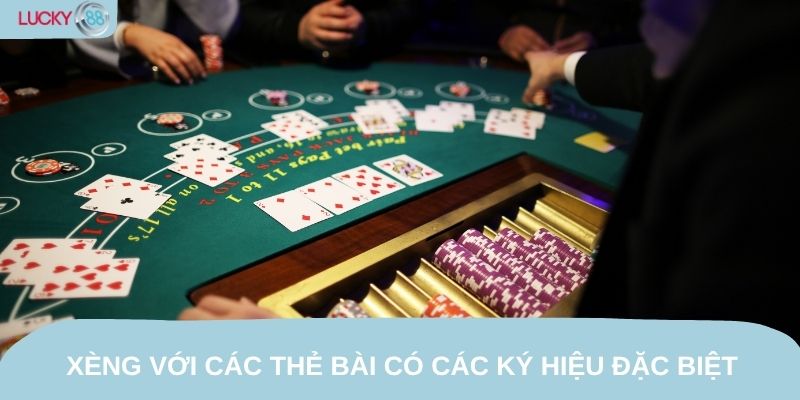 Xèng với các thẻ bài có các ký hiệu đặc biệt